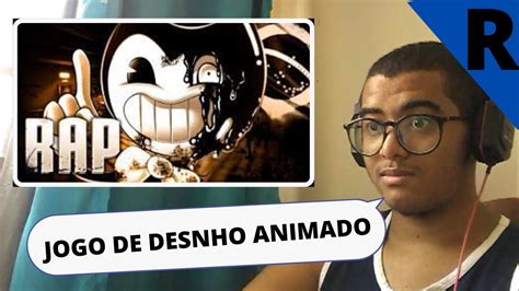 react Rap do Bendy O DEMÔNIO DE TINTA PAPYRUS DA BATATA YouTube