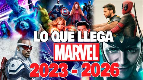 Estrenos MARVEL 2023 2026 YouTube