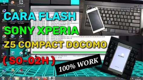 Cara Flash Sony Xperia Z5 Compact Docomo SO 02H 100 WORK YouTube