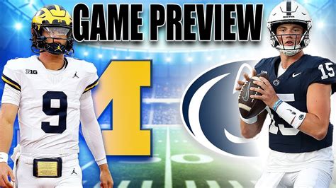 Previewing The Huge Michigan Vs Penn State Matchup Keys To The Game