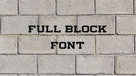 Full Block Font Free Download