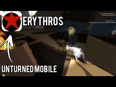 Unturned Mobile Erythros Youtube