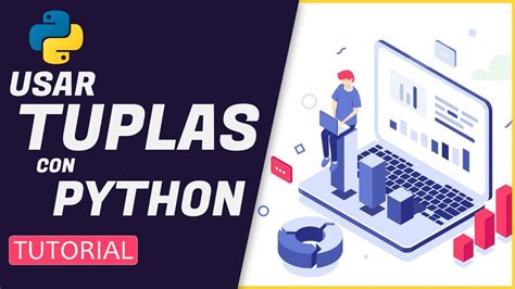 Curso De Python Introducci N Al Machine Learning Tuplas Youtube