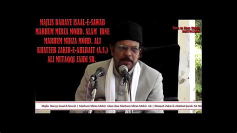 Majlis Baray E Isaal E Sawab Marhum Mirza Mohd Alam Khateeb Maulana