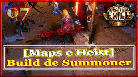 Bora Fazer Maps E Heist Build Summoner Path Of Exile