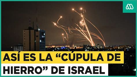 La C Pula De Hierro De Israel As Funciona El Escudo Que Intercepta