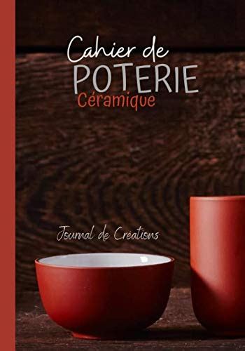 Buy Cahier De Poterie C Ramique Carnet De Poterie Avec Fiches