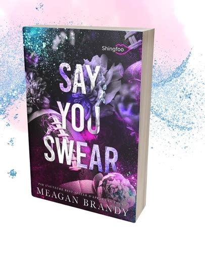 Say You Swear De Meagan Brandy Grand Format Livre Decitre