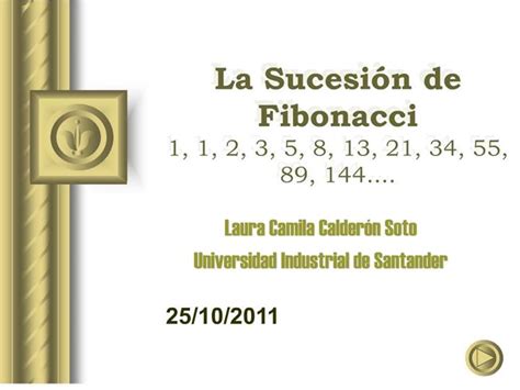 Ppt La Sucesi N De Fibonacci