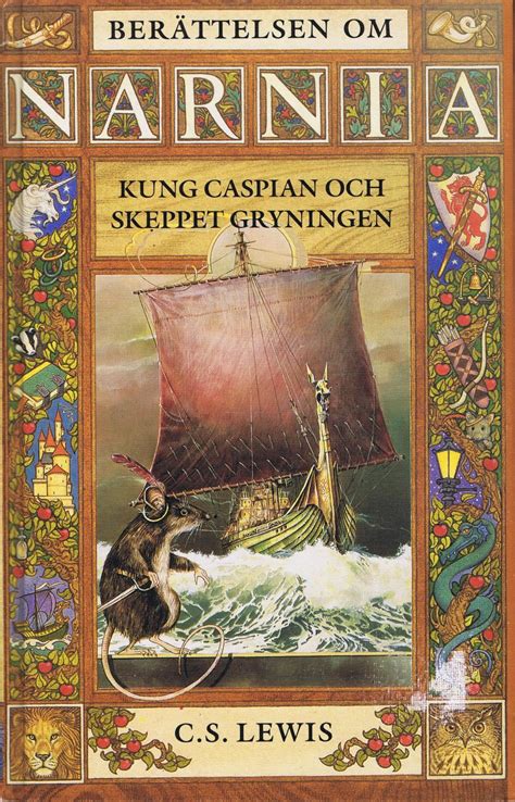 Kung Caspian Och Skeppet Gryningen Av C S Lewis Inbunden Fantasyhyllan