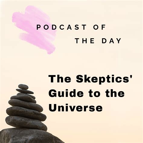 The Skeptics Guide To The Universe