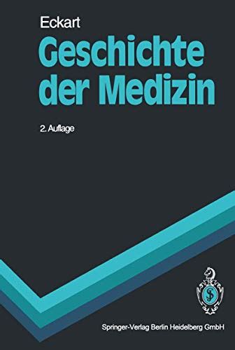 Geschichte Der Medizin Von Wolfgang U Zvab