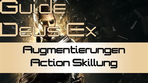 Deus Ex Mankind Divided Augmentierungs Guide Beste Augmentierungen