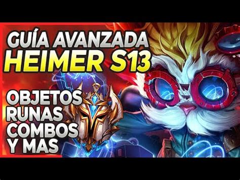 GUÍA AVANZADA HEIMERDINGER S13 MID TOP ADC Y SUPPORT COMBOS