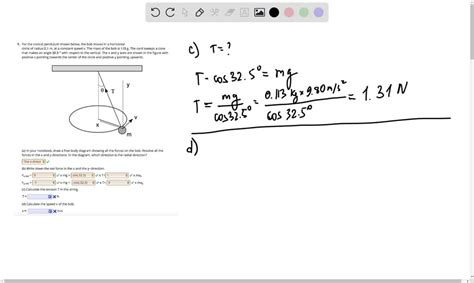 Solved For The Conical Pendulum Shown Below The Bob Moves In A