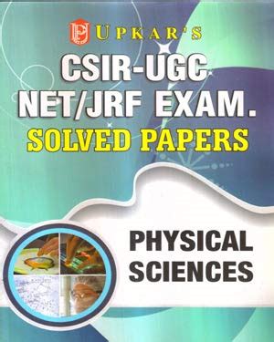 Buy Csir Ugc Net Jrf Exam Physical Sciences Solved Papers Book In