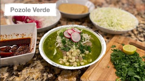 Pozole Verde Con Puerco Green Pozole With Pork Recipe Pork Pozole