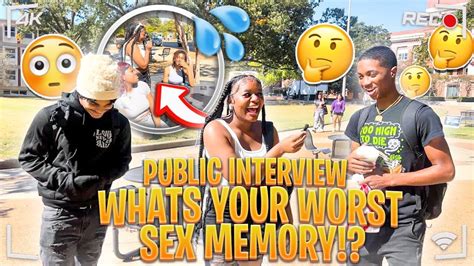 What Is Your Worst Sex Memory🤣 College Edition Youtube