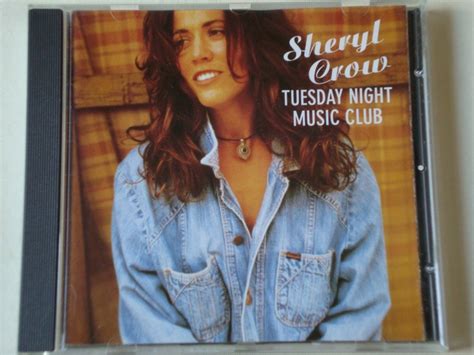 Sheryl Crow Tuesday Night Music Club Kupindo