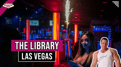 The Library Las Vegas Strip Club Youtube