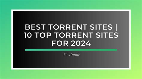 Torrent Torrent Fineproxy