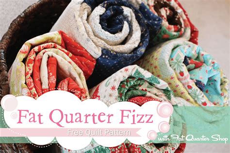 We Love Our Fat Quarters Thats Why Weve Been Fizzing Up A New Quilt