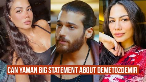 Can Yaman Big Statement About Demet Ozdemir Youtube