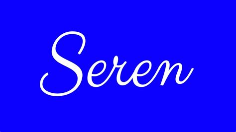 Learn How To Sign The Name Seren Stylishly In Cursive Writing Youtube