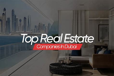 Top 10 Real Estate Companies In Dubai