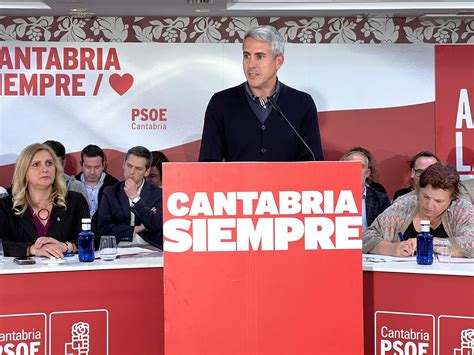 El PSOE de Cantabria dice que hay que conseguir que Sánchez tome la