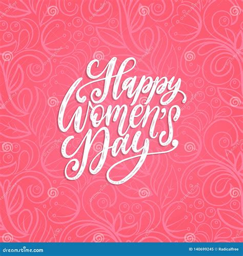 Happy International Womens Day Handwritten Lettering In Vector For Greeting Card Banner