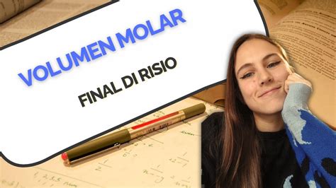 Ejercicio Final Qu Mica Cbc Di Risio Volumen Molar Youtube