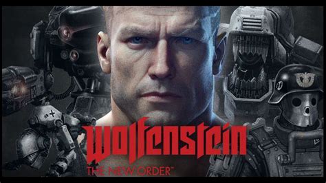 Wolfenstein The New Order