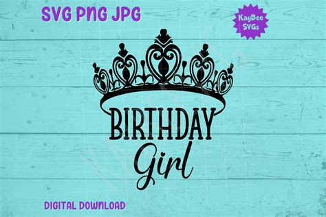 Birthday Girl Crown Svg Png  Clipart Digital Cut File Etsy