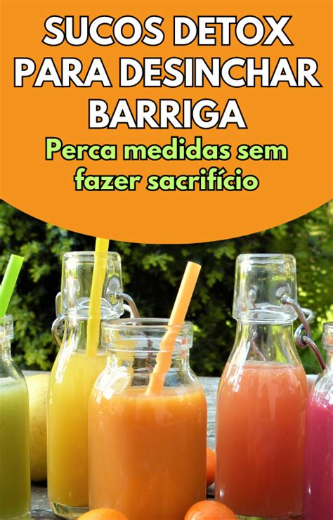 Sucos Detox Para Desinchar A Barriga Leivianderson Brito Hotmart