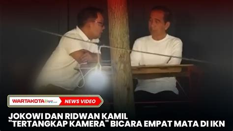 Jokowi Dan Ridwan Kamil Tertangkap Kamera Bicara Empat Mata Di IKN