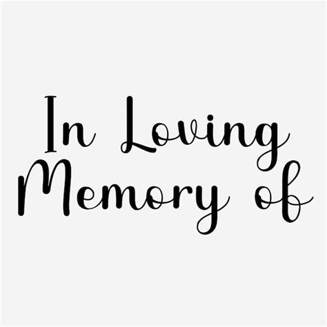 Premium Vector In Loving Memory Of Lettering Vector Illustration