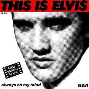 Elvis Presley Always On My Mind Vinyl Discogs