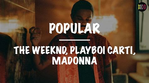 The Weeknd Playboi Carti Madonna Popular Lyrics YouTube