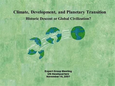 Historic Descent Or Global Civilization Expert Group Meeting Un