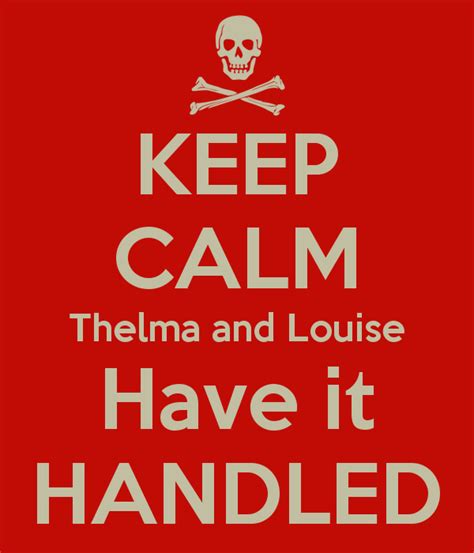 Famous Thelma And Louise Quotes. QuotesGram