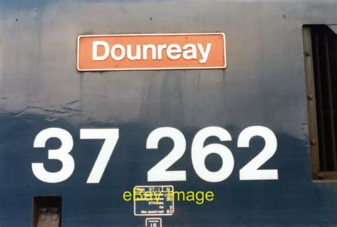 Photo Railway 6x4 Class 37 37262 Dounreay Nameplate C1984 £2 00 Picclick Uk