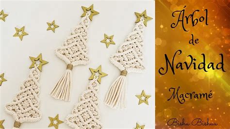 Adorno Rbol Macram De Navidad Paso A Paso Macrame Christmas Tree