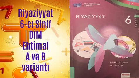 Riyaziyyat C Sinif D M Ehtimal A V B Variant Youtube