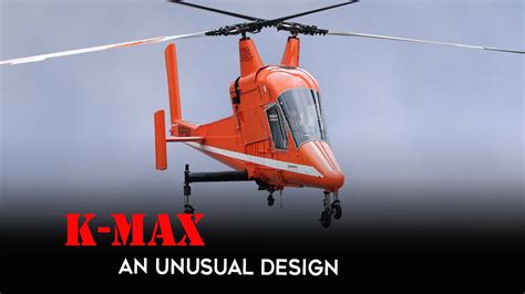 Kaman K MAX K 1200 An Unusual Synchropper Helicopter Design YouTube