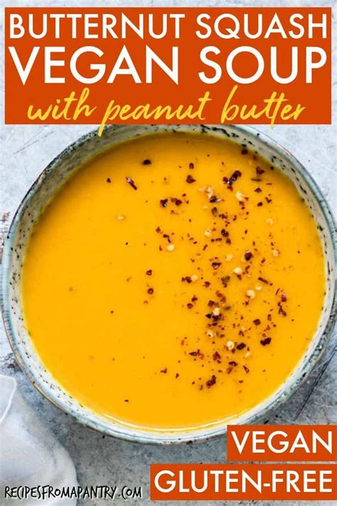 Peanut Butter Butternut Squash Soup Recipes From A Pantry