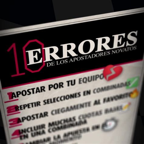 Los 10 errores más habituales al apostar que debes evitar