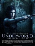 Underworld Le Soul Vement Des Lycans Poster Photos Trailer