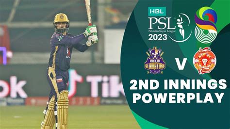 Nd Innings Powerplay Quetta Gladiators Vs Islamabad United Match