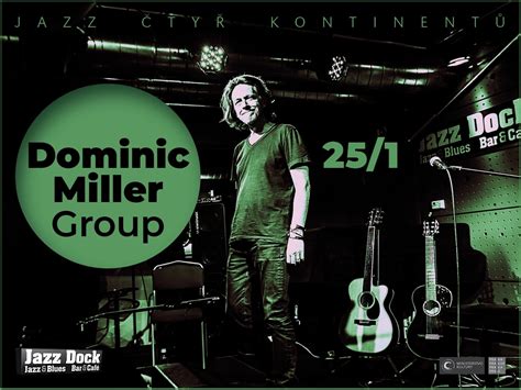 Dominic Miller Group Jazz ČtyŘ KontinentŮ Koncert V Jazz Dock